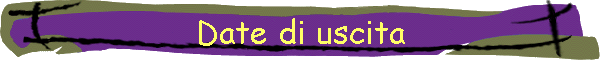 Date di uscita