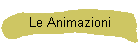Le Animazioni