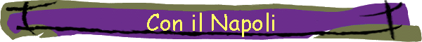 Con il Napoli